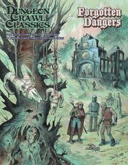 DCC Dungeon Crawl Classics #107 Forgotten Dangers